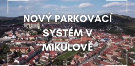 Nový parkovací systém v Mikulově